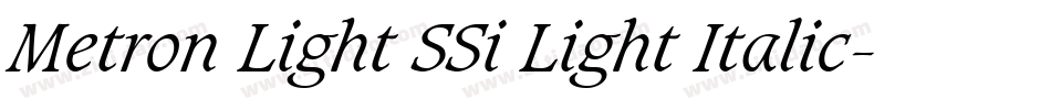 Metron Light SSi Light Italic字体转换